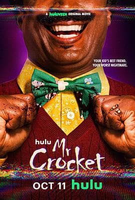 克罗克特先生 Mr. Crocket海报