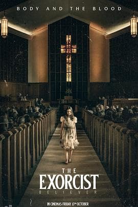 驱魔人:信徒 The Exorcist: Believer海报