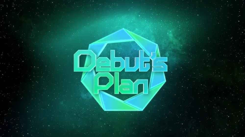 Debut’s Plan海报